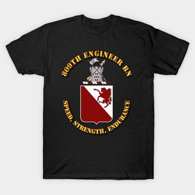809th Engineer Bn - Coat of Arms w Motto T-Shirt by twix123844